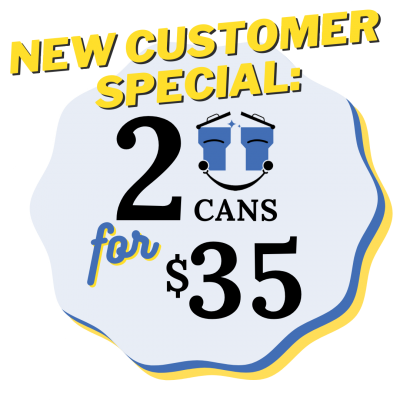 New Customer Special Happy Cans CA